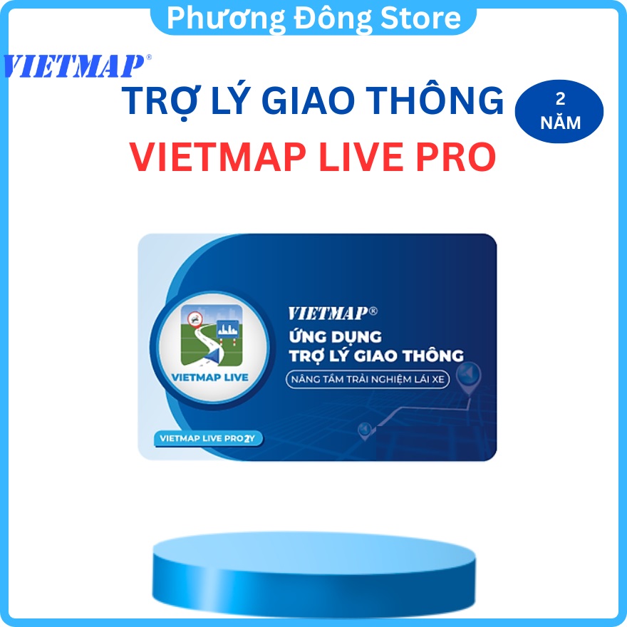 Phần Mềm Dẫn Đường Ô Tô Xe Hơi Trực Tuyến VIETMAP LIVE PRO (Bản Quyền 2 NĂM)
